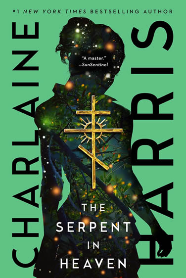 The Serpent in Heaven by author Charlaine Harris The Serpent in Heaven by author Charlaine Harris