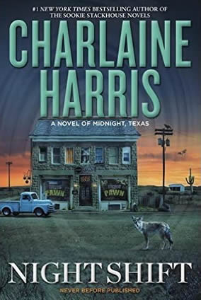 Nightshift by author Charlaine Harris