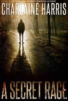 a secret rage by author Charlaine Harris