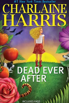 Dead Ever After by author Charlaine Harris