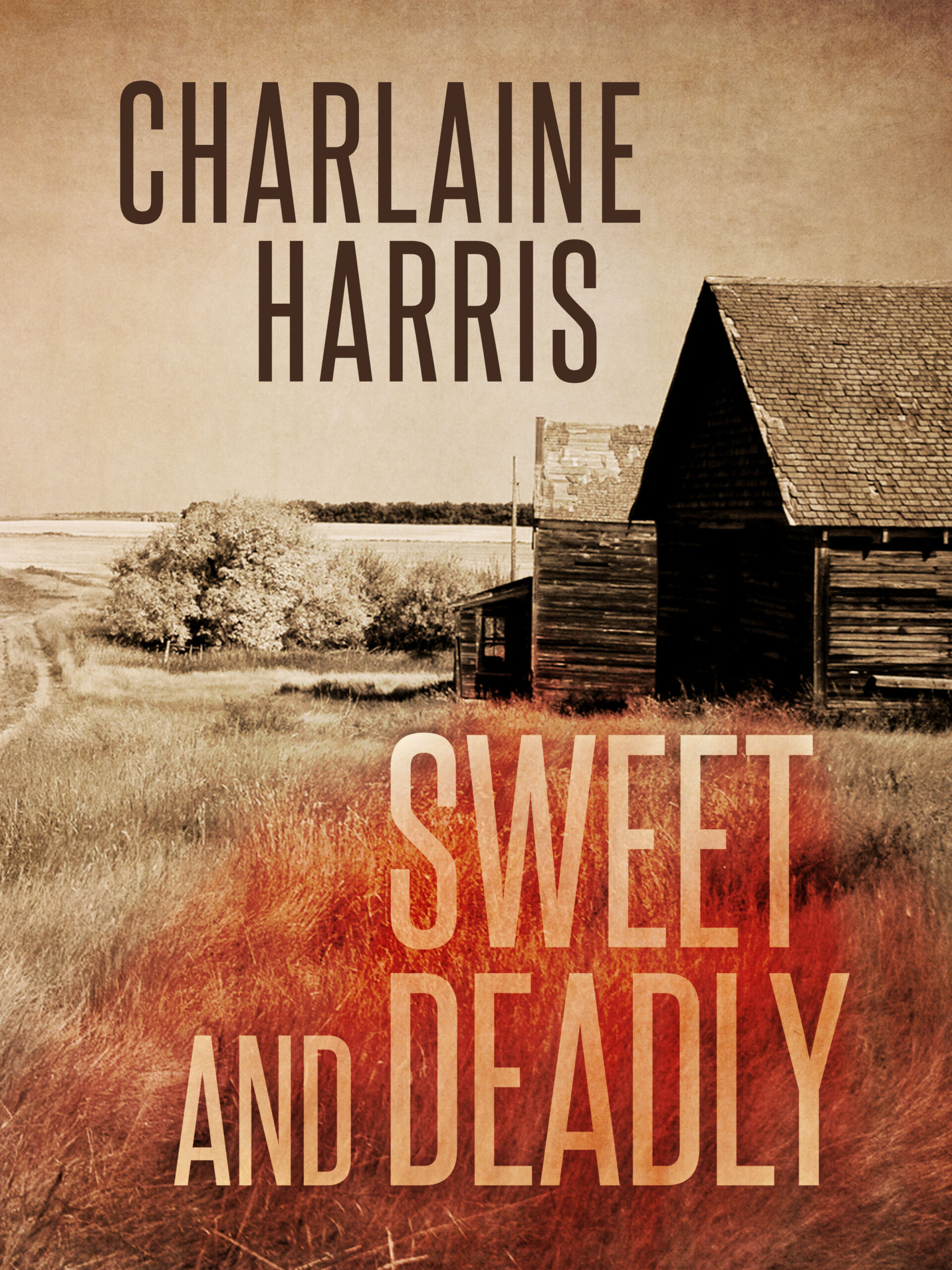 sweet and deadly by author Charlaine Harris